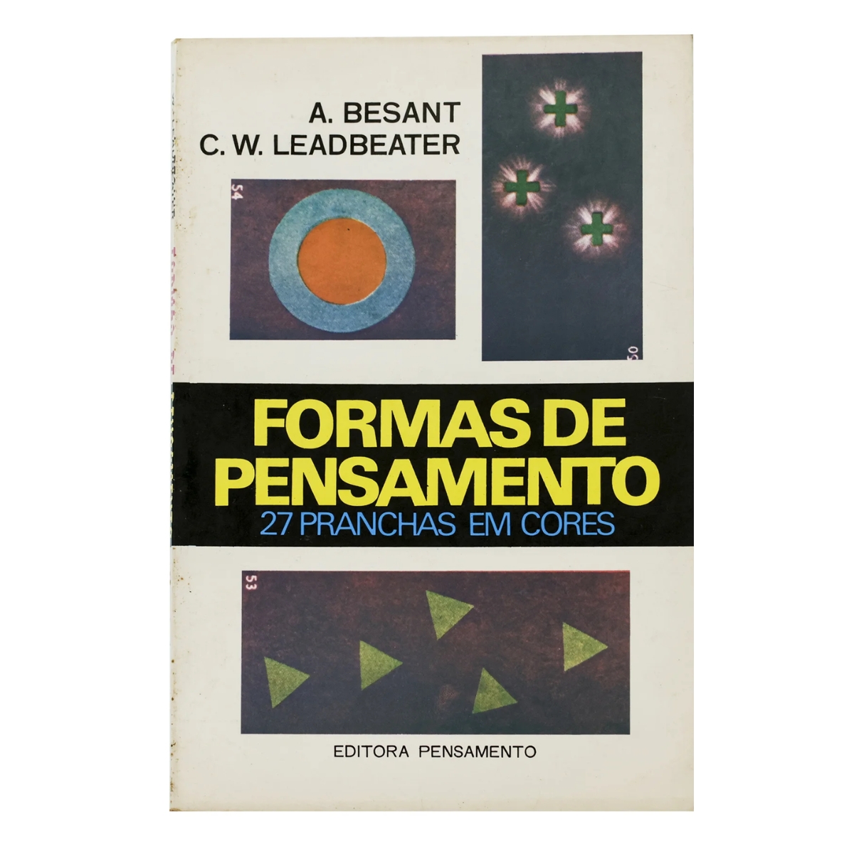 Livro - Formas de Pensamento - A. Besant (usado)