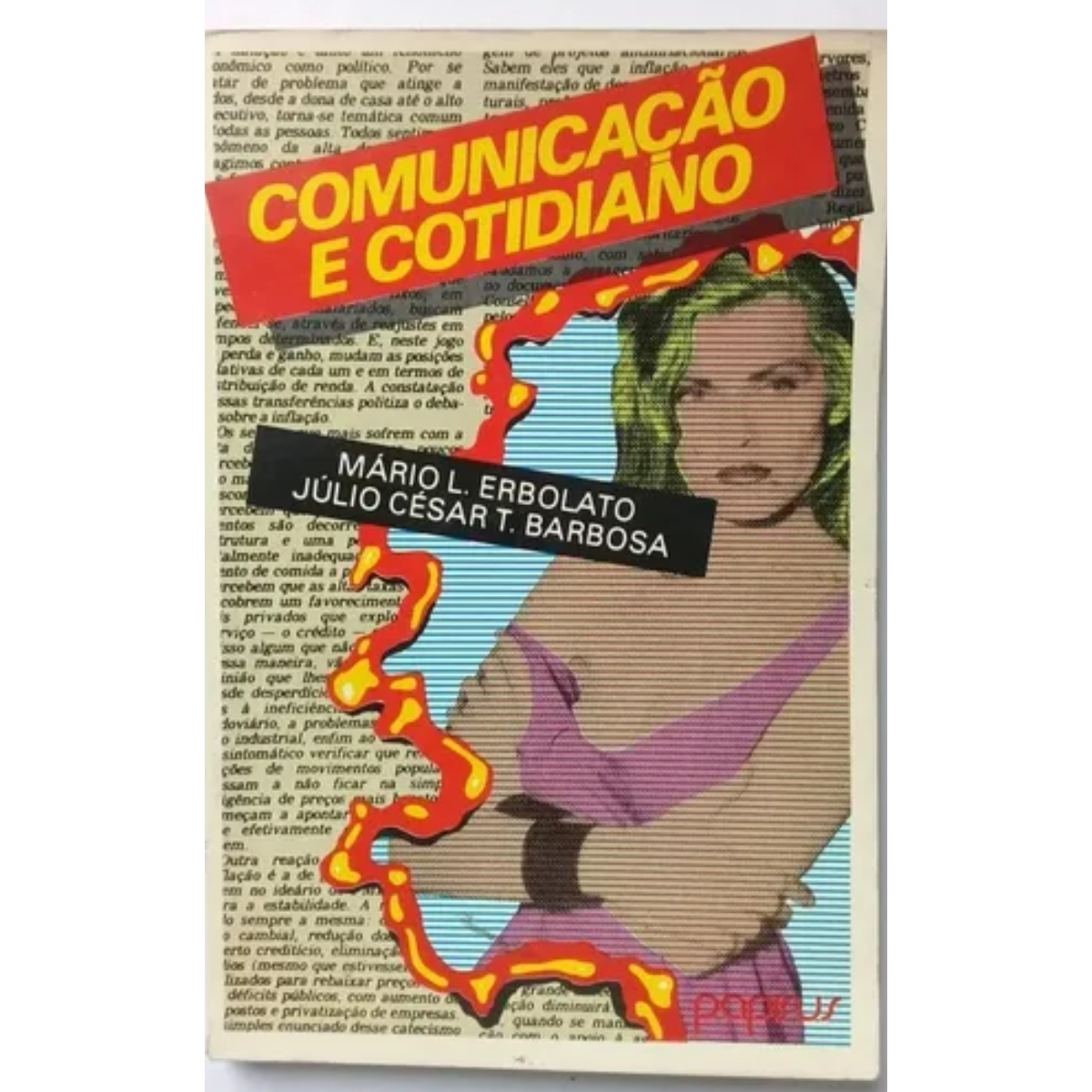 Livro - Comunicação e cotidiano - Mário L. Erbolato (Usado)