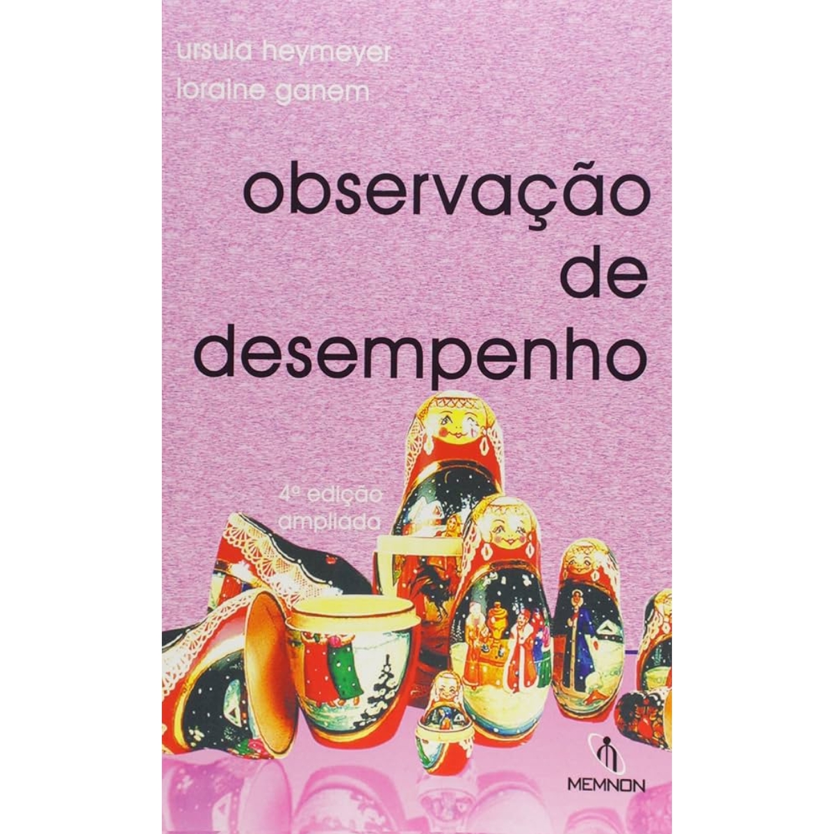 Livro - Observação de desempenho - Ursula Heymeyer (Usado) - Imagem 2