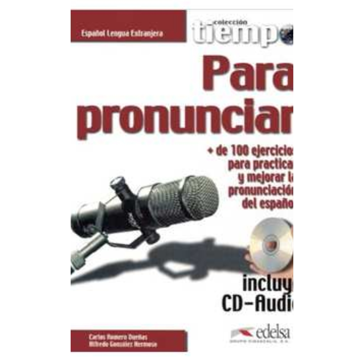 Livro - Para Pronunciar - Carlos Romero Duenas (Usado) Espanhol - Imagem 2