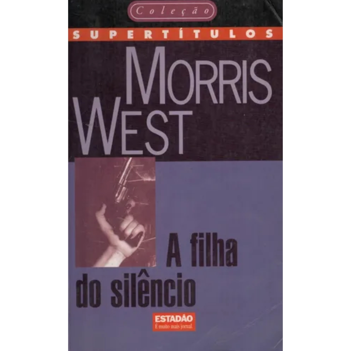 Livro - A filha do Silêncio - Morris West (Usado) - Imagem 3
