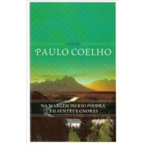 Livro - Na Margem do  Rio Piedra eu sentei e Chorei - Paulo Coelho (Usado)