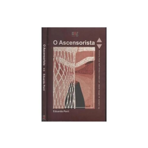 Livro - O Ascensorista - Eduardo Perri (Usado)