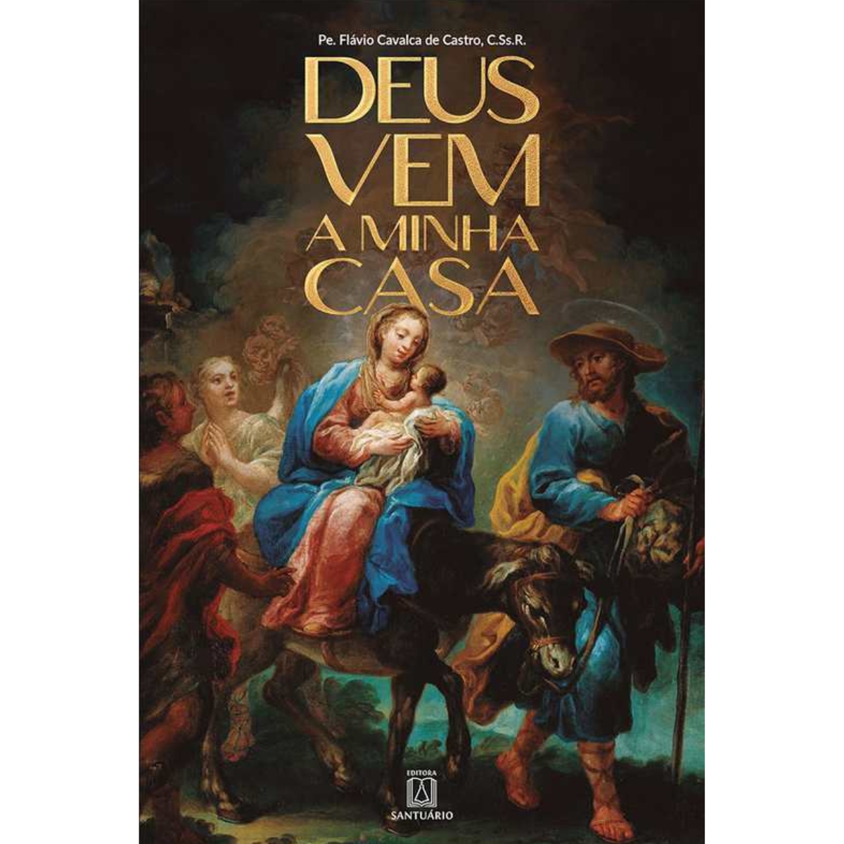Livro - Deus vem a minha Casa - Flávio Cavalca de Castro (Usado)