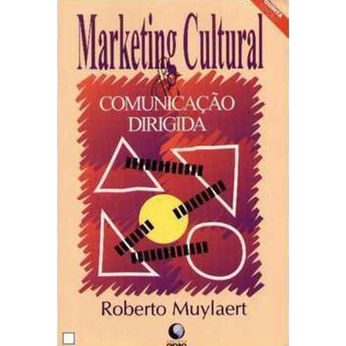 Livro - Marketing Cultural - Roberto Muylaert (USado)
