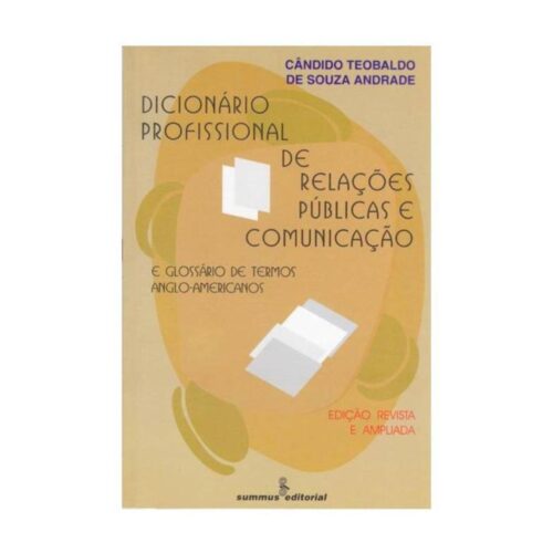 Livro - Dicionário Profissional de Relações Publicas e Comunicação - Cândido Teobaldo (Usado)