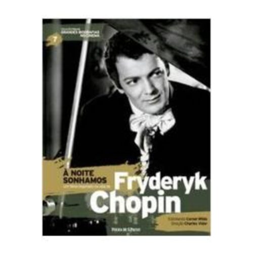 Livro - Fryderyk Chopin - À noite sonhamos - Col. Grandes Biografias no cinema Vol. 07 - Folha de São Paulo (Usado)