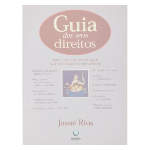 Livro - Guia dos Seus Direitos - Josué Rios (Usado)