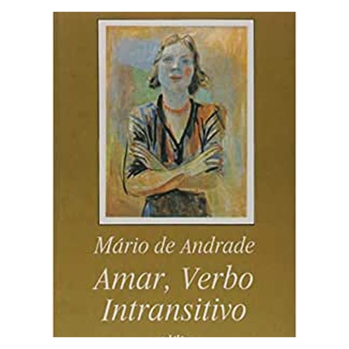 Livro - Amar Verbo Intransitivo - Mário de Andrade (Usado)