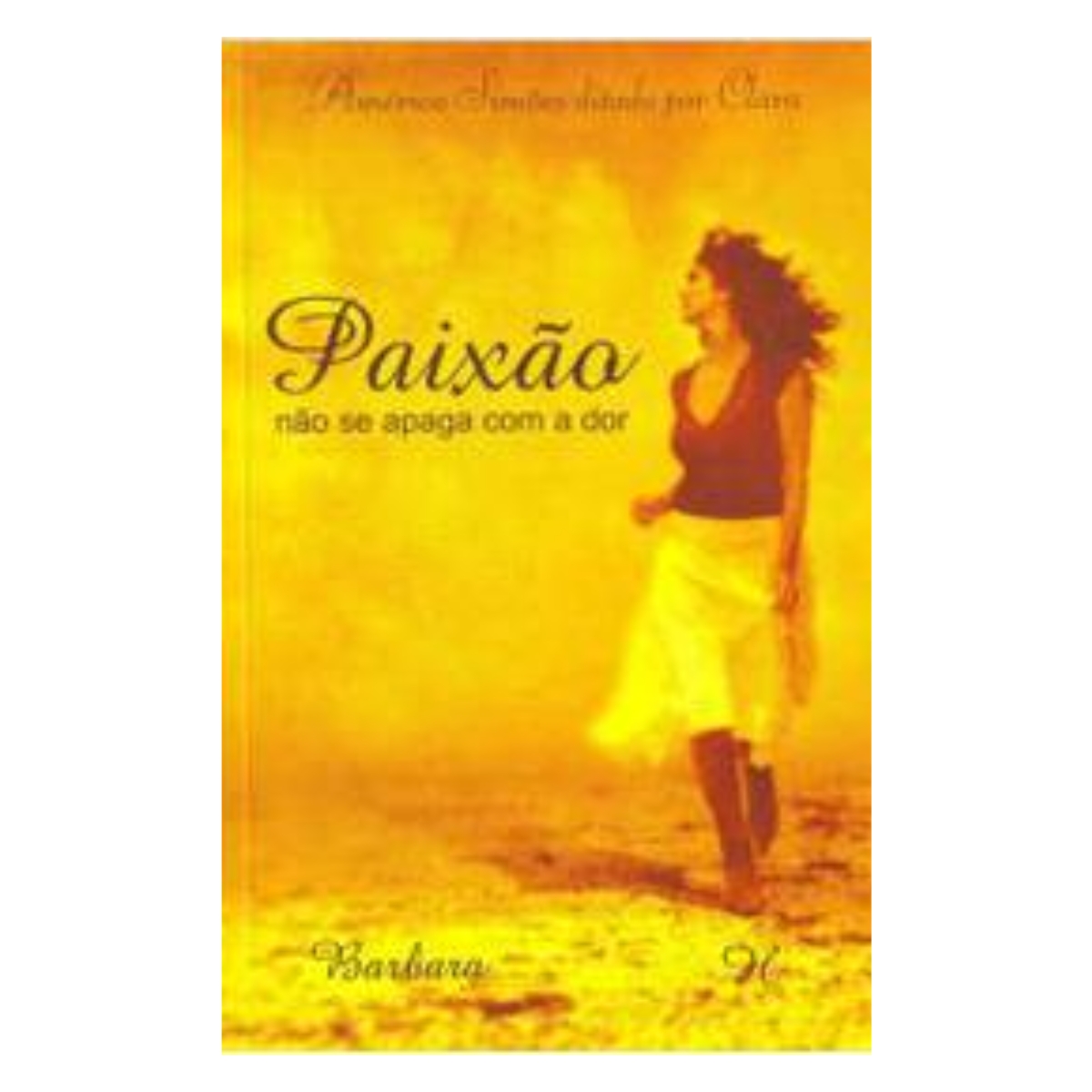 Livro - Paixão não se apaga com a dor - Américo Simões (Usado)