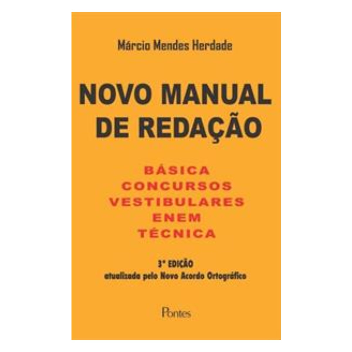 Livro - Novo manual de redação - Márcio Mendes Herdade (Usado) - Imagem 3