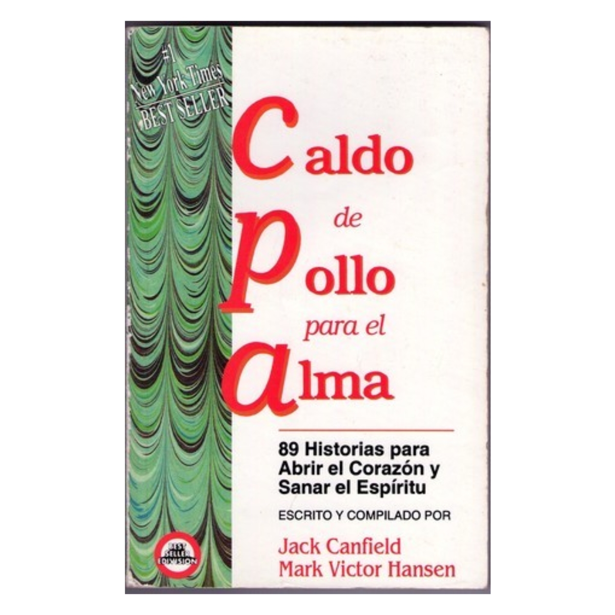 Livro - Caldo de Pollo para el alma - Jack Canfield (Usado) - Espanhol - Imagem 3