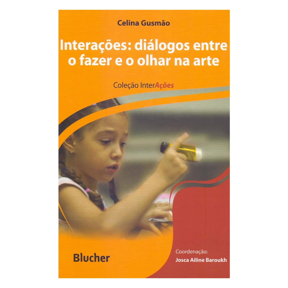 Livro - Interações Diálogos entre o fazer o olhar na arte - Celina Gusmão (Usado) - Imagem 4