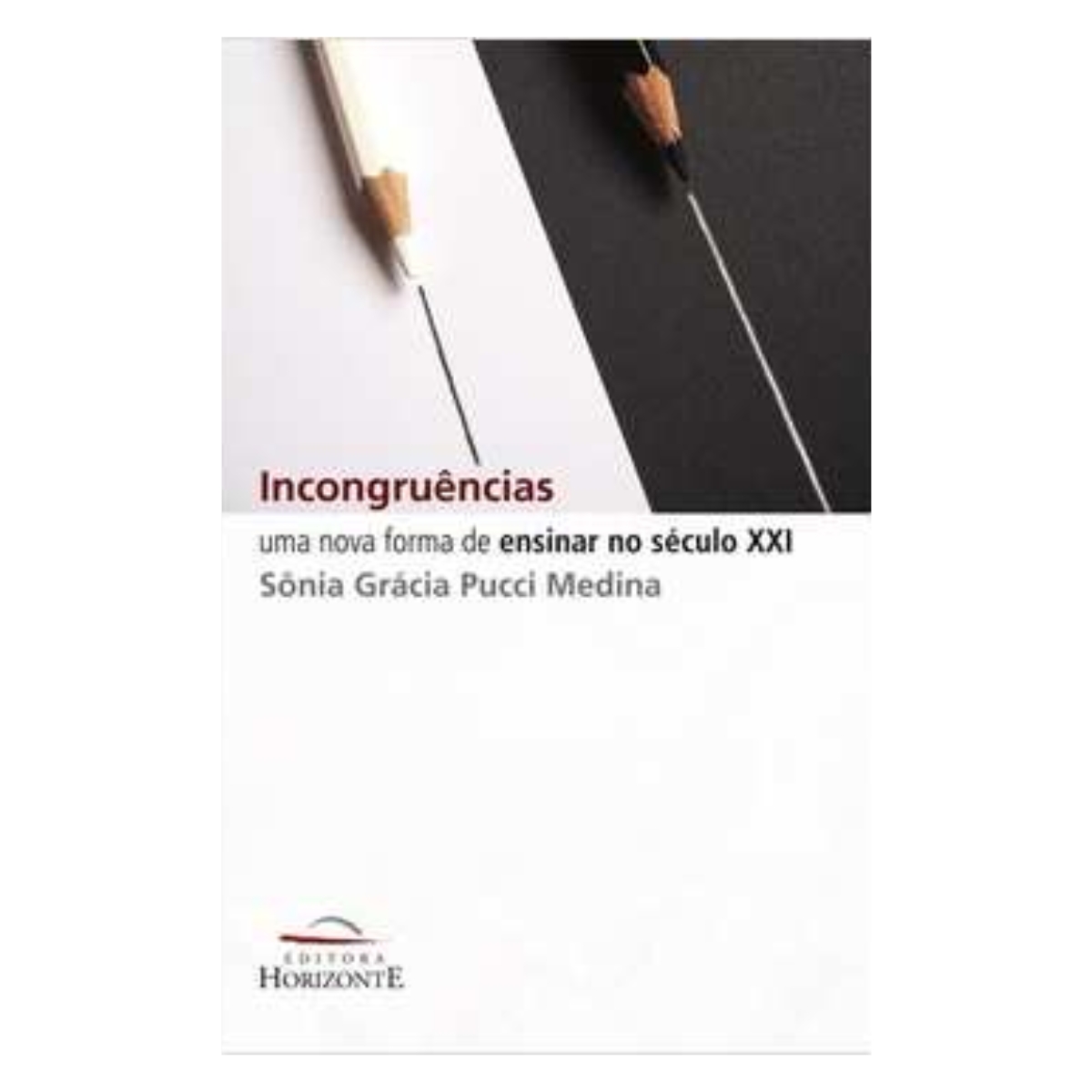 Livro - Incongruências - Sônia Grácia Pucci Medina (Usado)