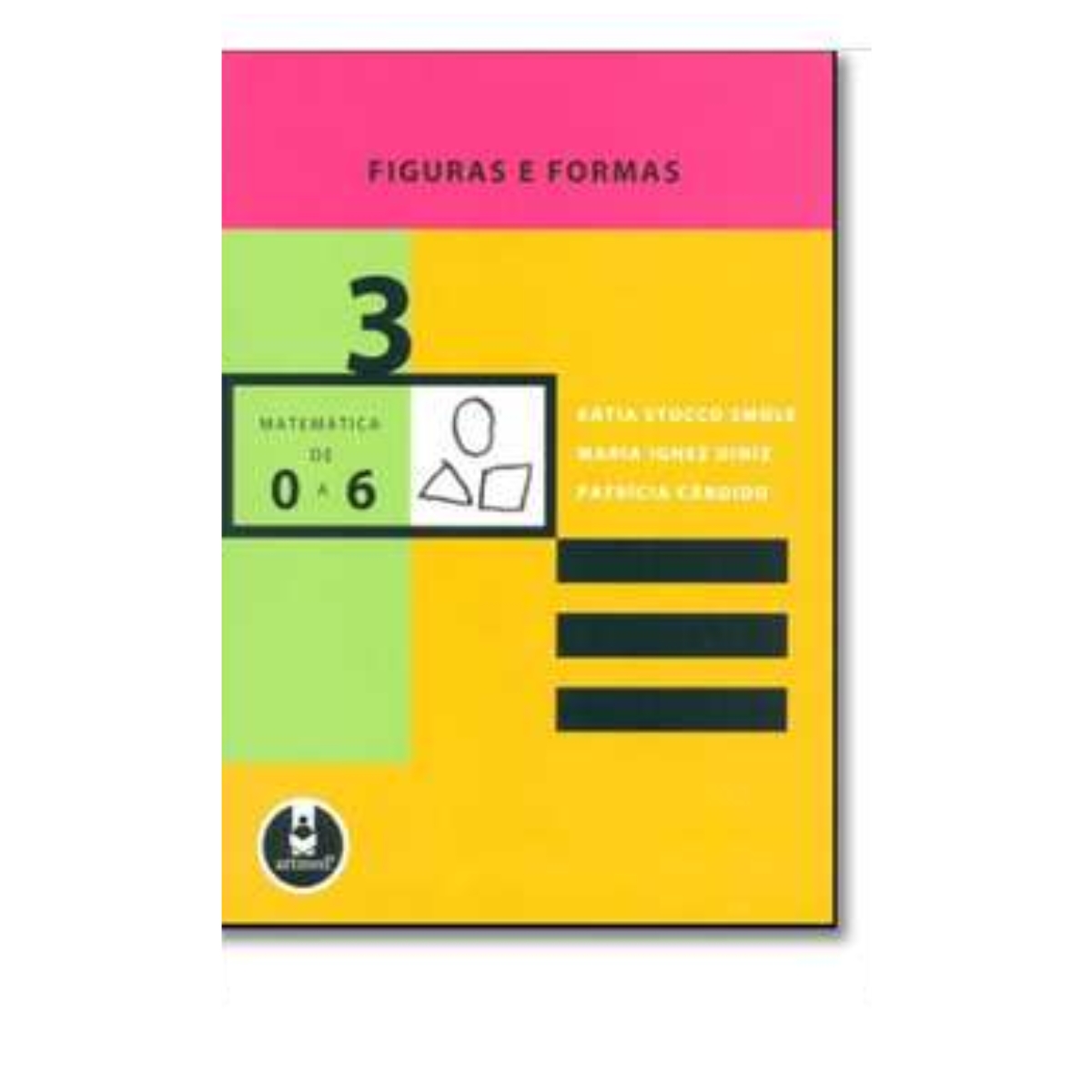 Livro - Figuras e Formas - Matematica de 0 a 6 Vol. 03 - Kátia Stocco Smole (Usado) - Imagem 3