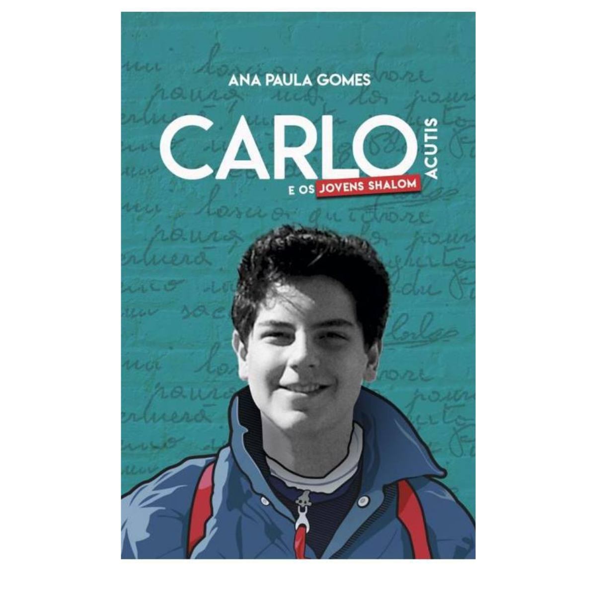 Livro - Carlo Acutis e os jovens Shalom - Ana Paula GOmes (Usado) - Imagem 2