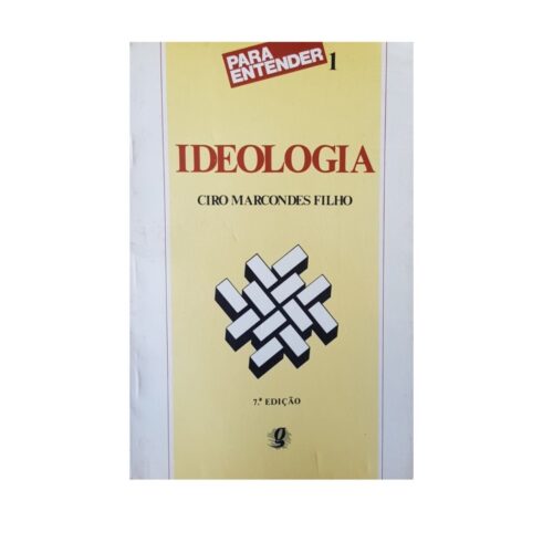 Livro - Ideiologia - Ciro Marcondes Filho (Usado)