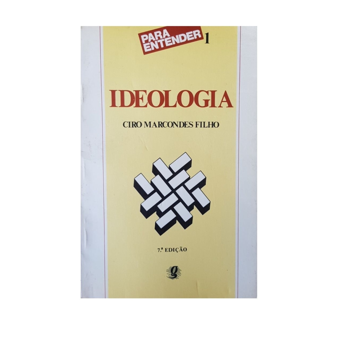 Livro - Ideiologia - Ciro Marcondes Filho (Usado)