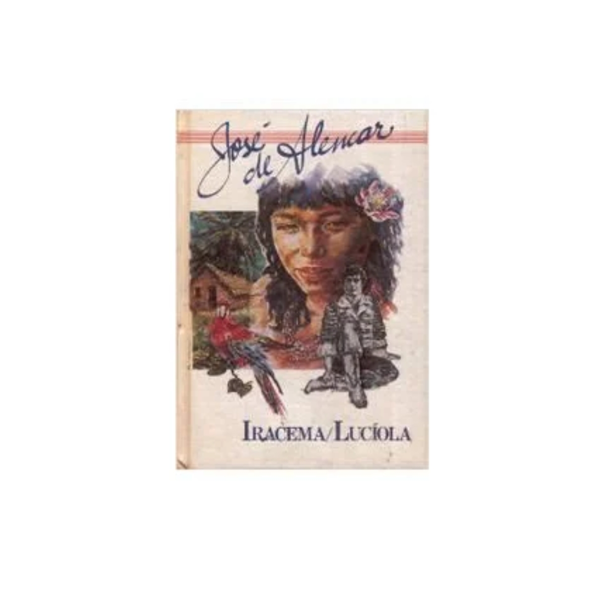 Livro - Iracema - Luciola - José de Alencar (Usado)