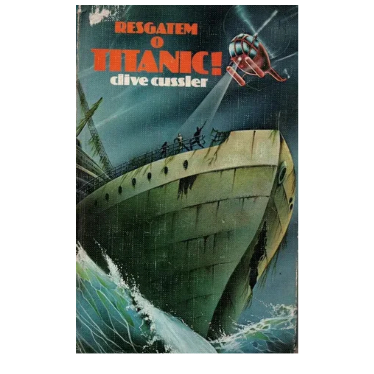 Livro - Resgatem o titanic - Clive Cussler (Usado) - Imagem 3