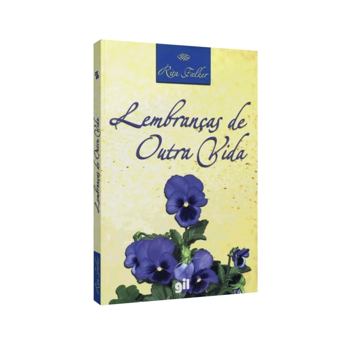 Livro - Lembranças de Outra Vida - Rita Foelker (Usado)