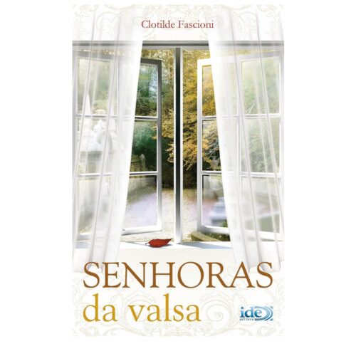 Livro - Senhoras da Valsa - Clotilde Fascioni (Usado )