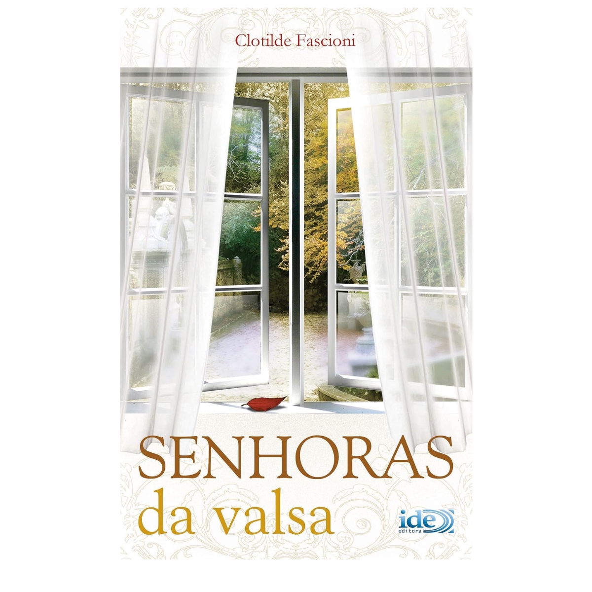 Livro - Senhoras da Valsa - Clotilde Fascioni (Usado )