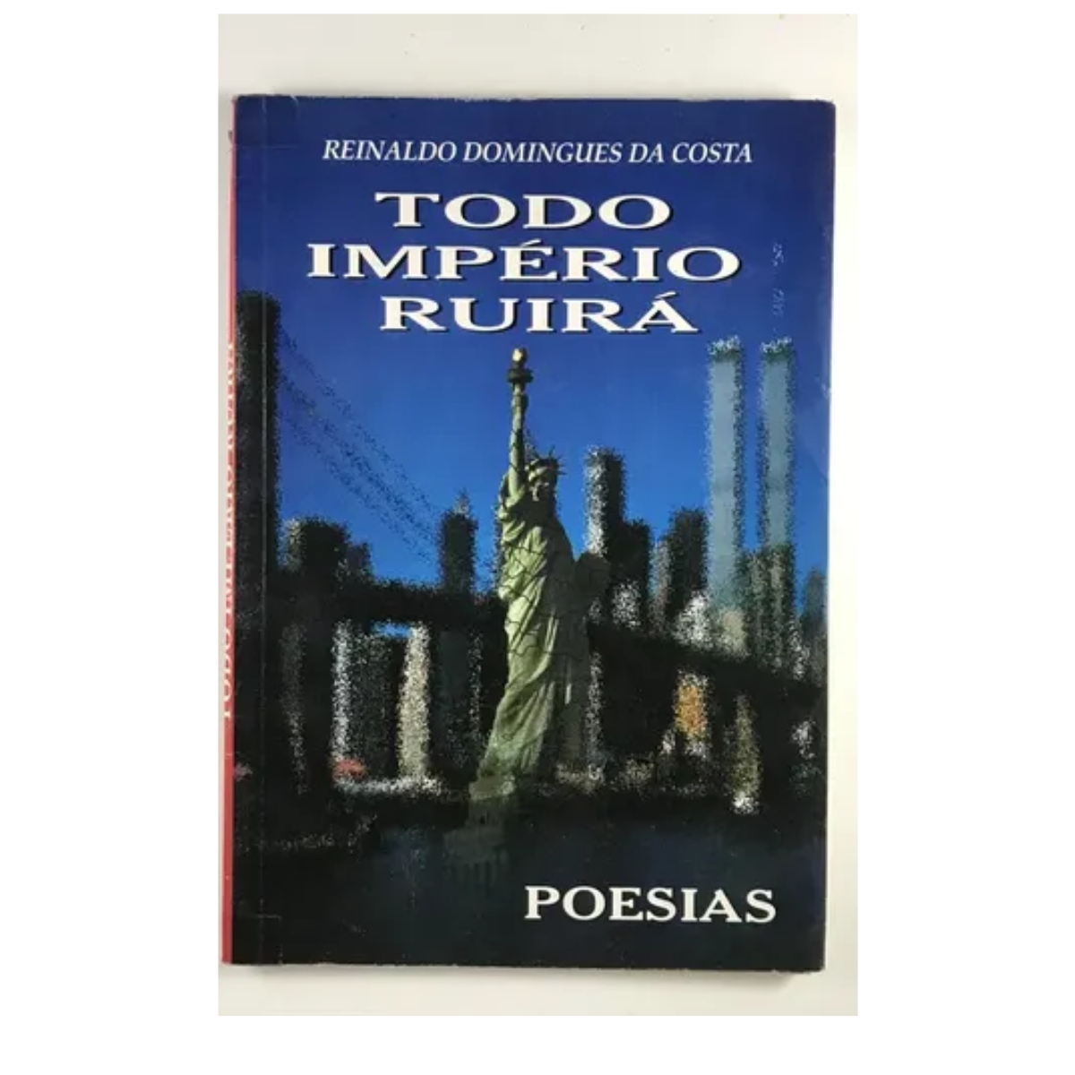 Livro - Todo império Ruira - Reinaldo Domingues Da COsta (Usado) - Imagem 3