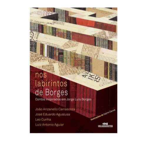 Livro - Nos Labirintos de Borges - João Anzanello Carrascoza (Usado)