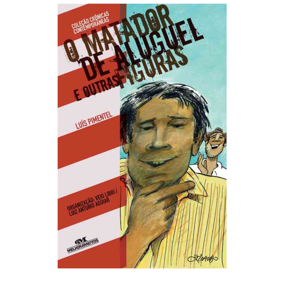 Livro - O matador de Aluguel e outras figuras - Luís Pimentel (Usado) - Imagem 4