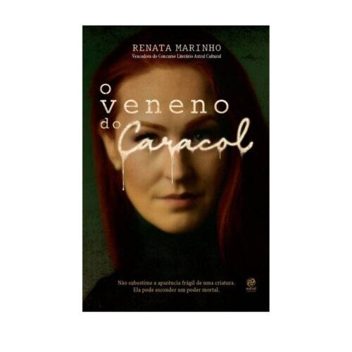 Livro - O veneno do Caracol - Renata Marinho (Usado)