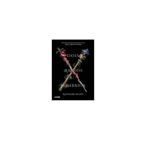 Livro - Dois Reinos Sombrios Vol. 03 - Kendare Blake (Seminovo)