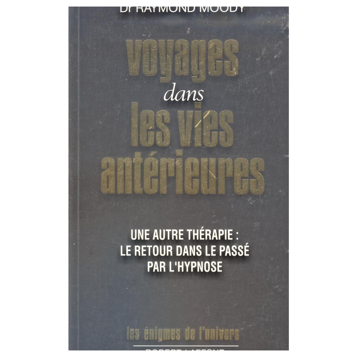 Livro - Voyages dans les vies Anterieures - Raymond Moody (Usado) Francês - Imagem 3