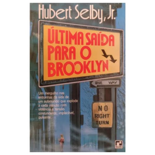 Livro - Última Saída para o Brooklyn - Hbert Selby Jr. (Usado)