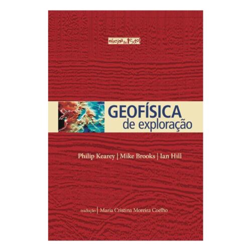 Livro - Geofísica de Exploração - Philip Kearey (Usado)