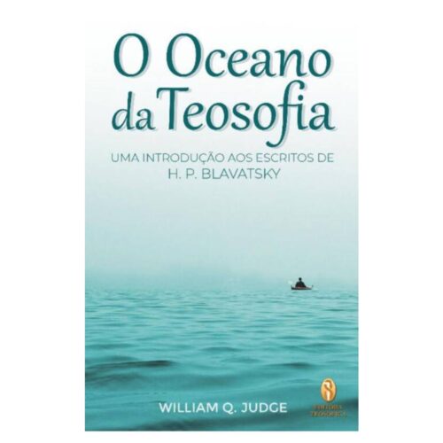 Livro - O Oceano da Teosofia - William Q. Judge (Usado)