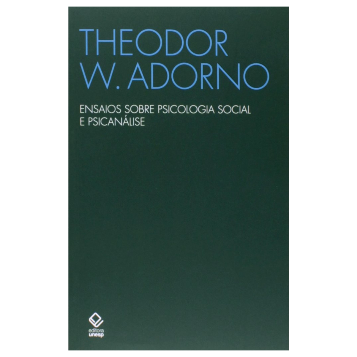 Livro - Ensaios sobre psicologia social e psicanálise - Theodor W. Adorno (Usado)