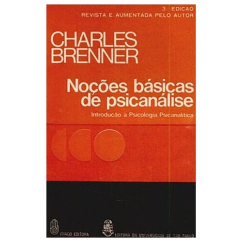 Livro - Noções Básicas de Psicanálise - Charles Brenner (USado)