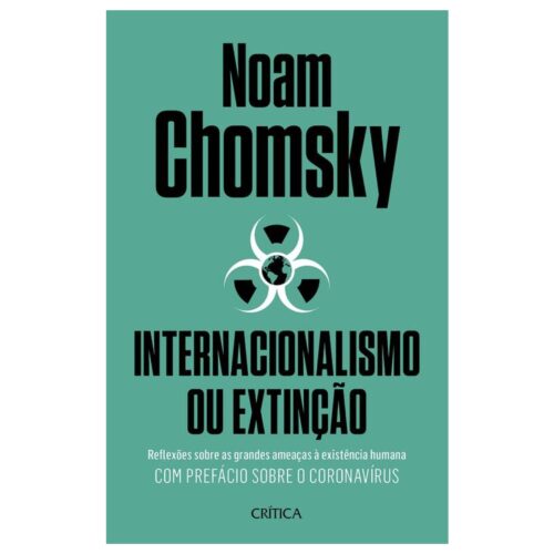 Livro - Internacionalismo ou Extinção - Noam Chamsky (Usado)