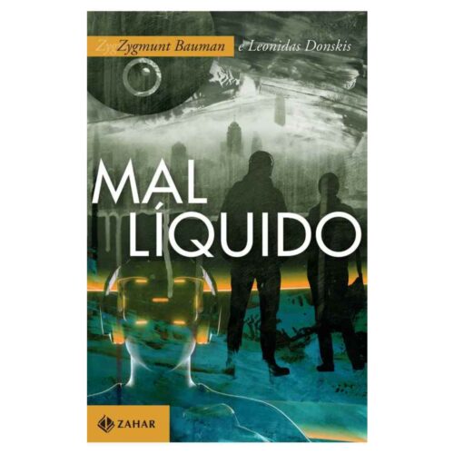 Livro - Mal Líquido - Zygmunt Bauman (Usado)