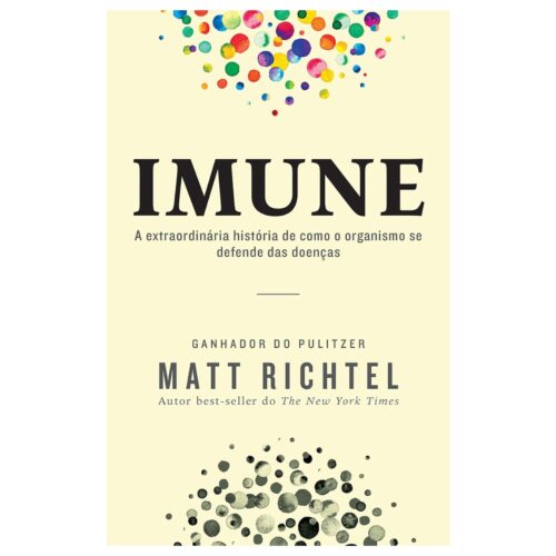 Livro - Imune - Matt Richtel (Usado)