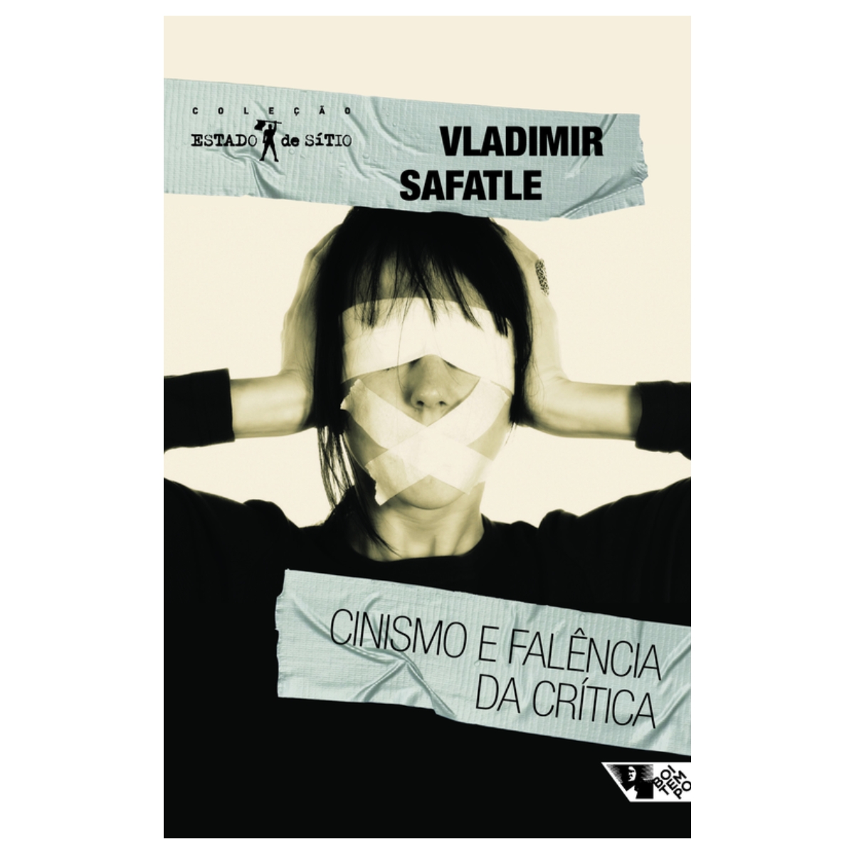 Livro - Cinismo e Falência da Critica - Vladimir Saftle (Usado) - Imagem 2