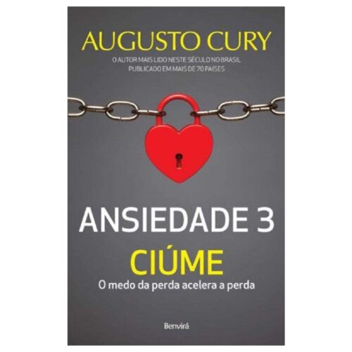 Livro - Ansiedade Vol. 03 - Ciúme - Augusto Cury (Usado)