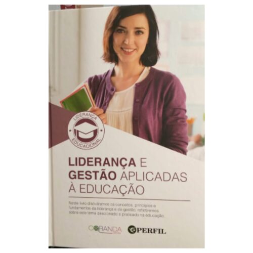 Livro - Liderança e Gestão aplicadas à educação - Coranda (Usado)