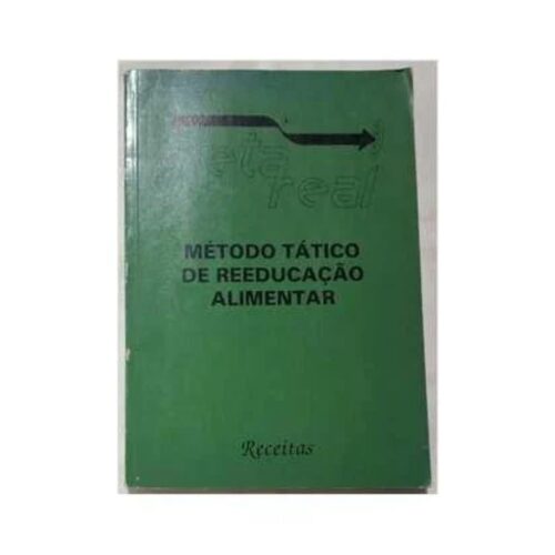 Livro - Meta Real método tático de reeducação Alimentar - Maria Eliza Zuccon (Usado)