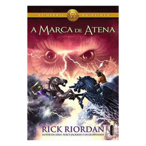 Livro - A Marca de Atena -  Os Heróis do Olimpo Vol. 03 - Rick Riordan (Usado)