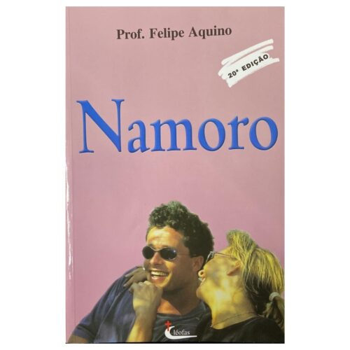 Livro - Namoro - Felipe de Aquino (Usado)
