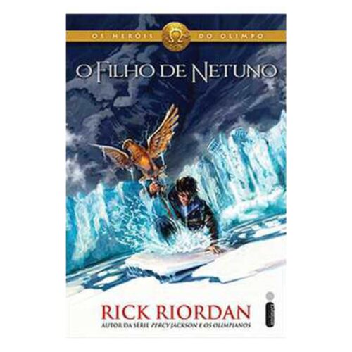 Livro - O Filho de Netuno -  Os Heróis do Olimpo Vol. 02 - Rick Riordan (Usado)