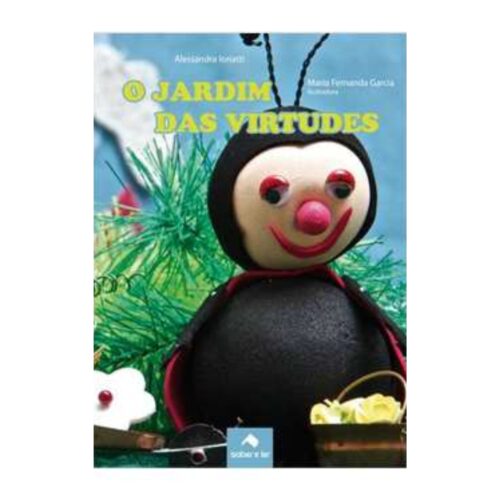 Livro - O Jardim das Virtudes - Alessandra Ioriatti (Usado)