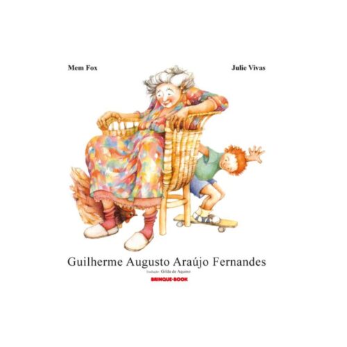 Livro - Guilherme Augusto Araújo Fernandes - Mem Fox  (Usado)